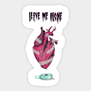 Leave Me Alone Sticker